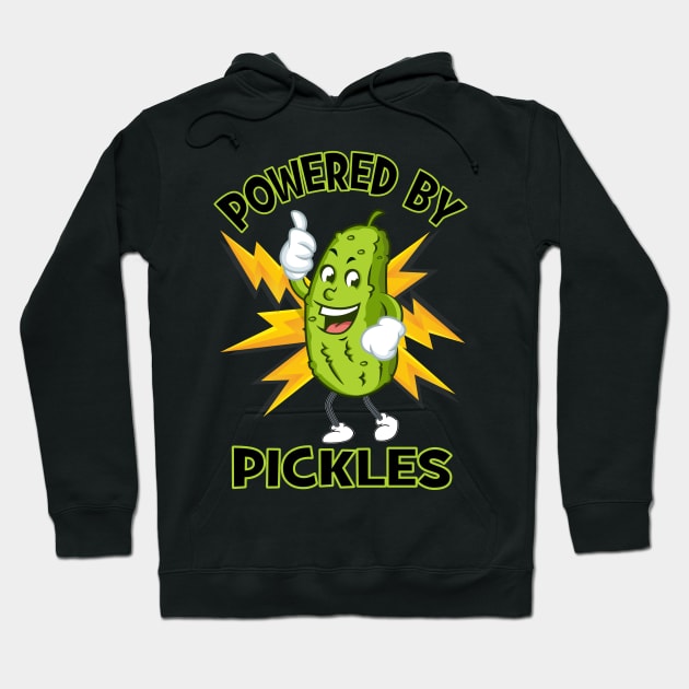 Funny Powered By Pickles Great Pickle Lover Gift Idea Hoodie by FilsonDesigns